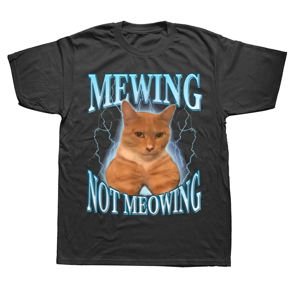 Mewing Not Meowing T Shirt